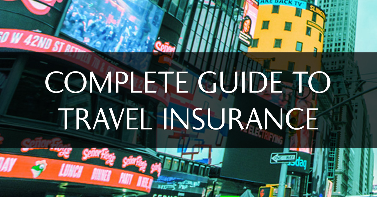 guide to travel insurance